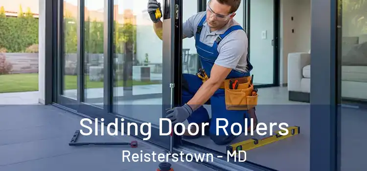 Sliding Door Rollers Reisterstown - MD
